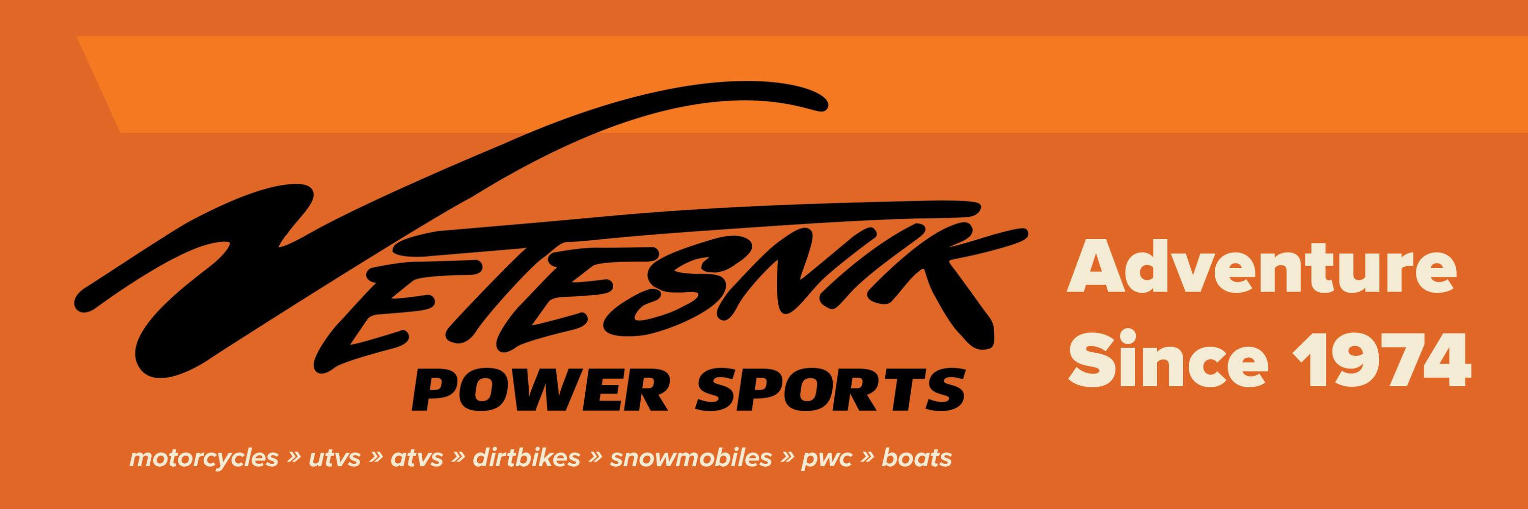 Current New Inventory  Vetesnik Power Sports